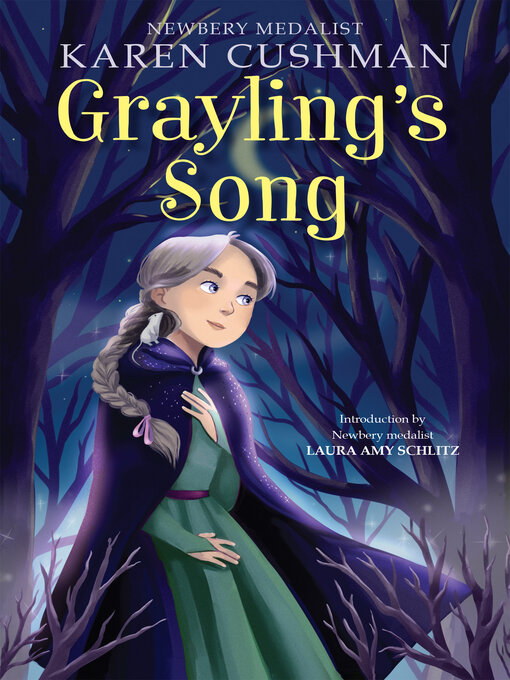Title details for Grayling's Song by Karen Cushman - Available